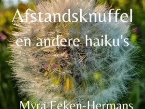 Afstandsknuffel en andere haiku’s
